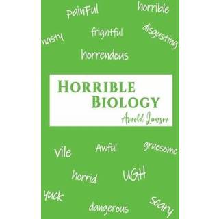 Horrible Biology