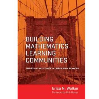 Building Mathematics Learning Communities