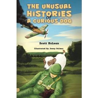 The Unusual Histories of a Curious Dog