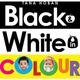 Black & White in Colour (UKedition)