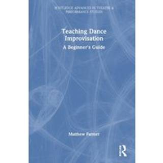 Teaching Dance Improvisation