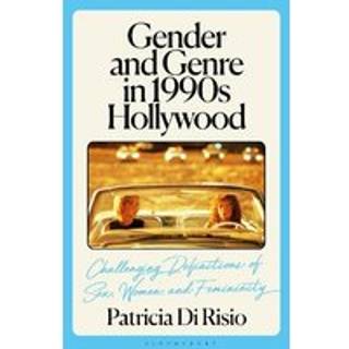 Gender and Genre in 1990s Hollywood