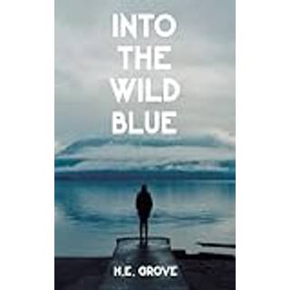 Into the Wild Blue