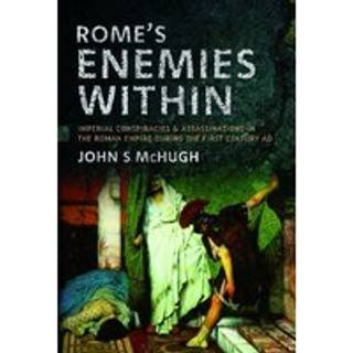 Rome's Enemies Within