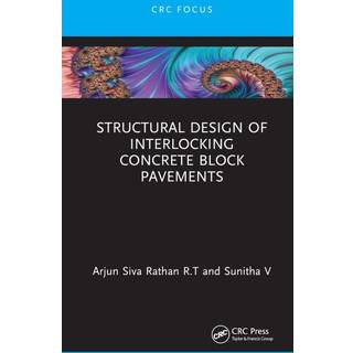 Structural Design of Interlocking Concrete Block Pavements