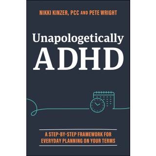 Unapologetically ADHD