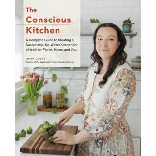 The Conscious Kitchen