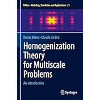 Homogenization Theory for Multiscale Problems (4, 2024) | Claude Le Bris,Xavier Blanc