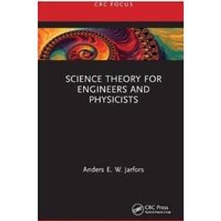 Science Theory for Engineers and Physicists