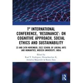 1st International Conference, ‘Resonance’: on Cognitive Approach, Social Ethics and Sustainability