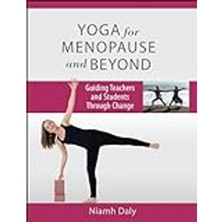 Yoga for Menopause and Beyond