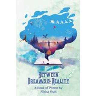Between Dreams and Reality