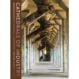 Cathedrals of Industry