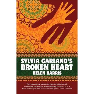 Sylvia Garland's Broken Heart