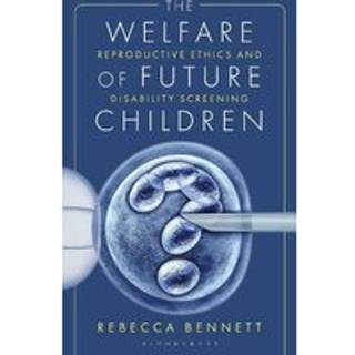 The Welfare of Future Children