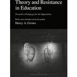 Theory and Resistance in Education
