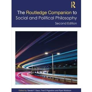 The Routledge Companion to Social and Political Philosophy