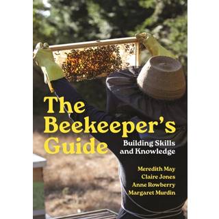 Beekeeper's Guide (4, 2024) | Anne Rowberry,Meredith May,Claire Jones,Margaret Murdin