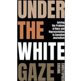 Under the White Gaze