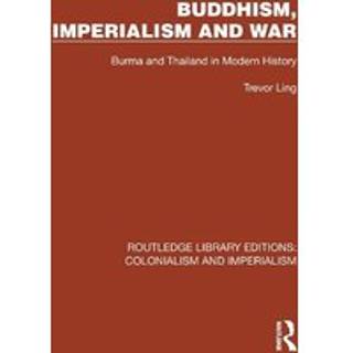 Buddhism, Imperialism and War