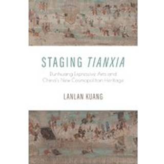 Staging Tianxia