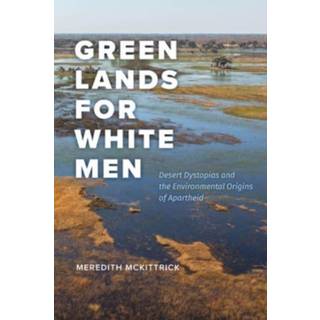 Green Lands for White Men