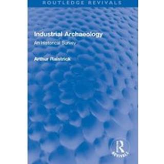 Industrial Archaeology