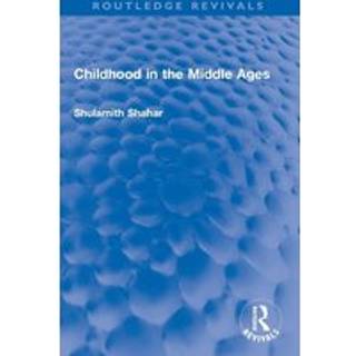 Childhood in the Middle Ages