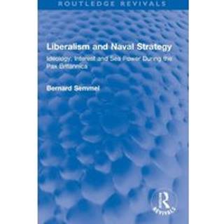 Liberalism and Naval Strategy