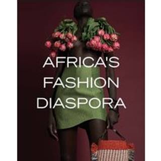 Africa's Fashion Diaspora