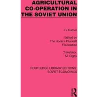 Agricultural Co-operation in the Soviet Union
