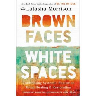 Brown Faces, White Spaces