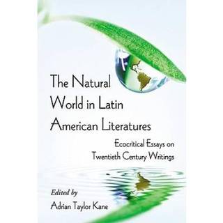 The Natural World in Latin American Literatures