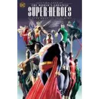 Justice League: The World's Greatest Superheroes by Alex Ross & Paul Dini (New Edition)