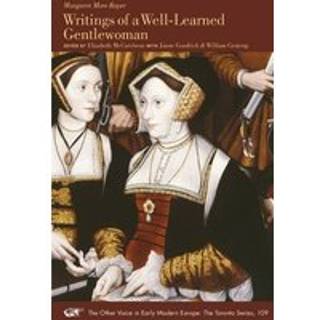 Writings of a Well-Learned Gentlewoman