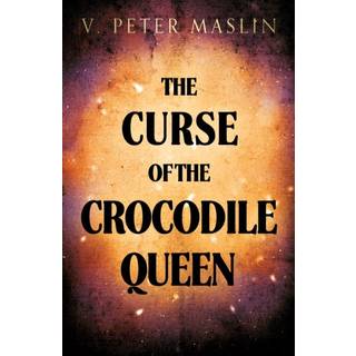 The Curse of the Crocodile Queen