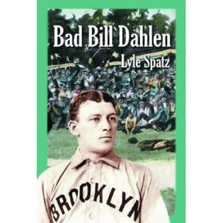 Bad Bill Dahlen