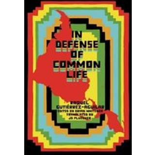 In Defense of Common Life