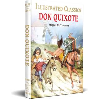 Don Quixote for Kids : Illustrated Children Classic