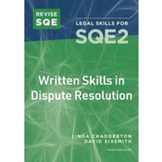 Revise SQE Written Skills for SQE2: Questions & Answers in Dispute Resolution