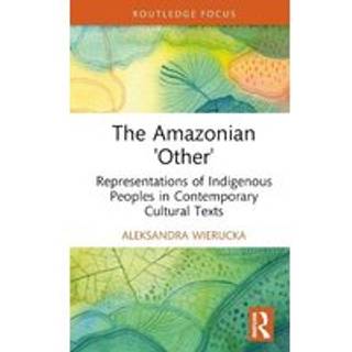 The Amazonian “Other”