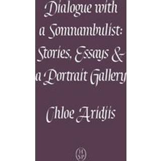 Dialogue with a Somnambulist