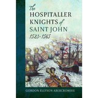 The Hospitaller Knights of Saint John, 1523-1565