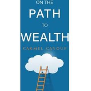 On The Path To Wealth