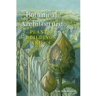 Botanical Architecture