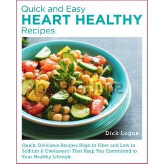 Quick and Easy Heart Healthy Recipes