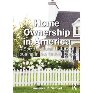 Home Ownership in America