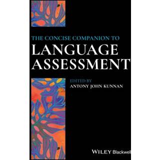 The Concise Companion to Language Assessment