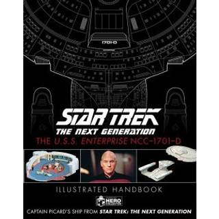 Star Trek The Next Generation: The U.S.S. Enterprise NCC-1701-D Illustrated Handbook