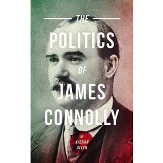 The Politics of James Connolly